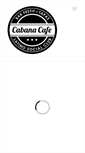 Mobile Screenshot of cabana-cafe.com